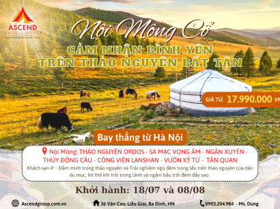 Du lịch NỘI MÔNG CỔ – Bản hùng ca trên thảo nguyên bất tận